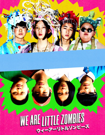 We Are Little Zombies