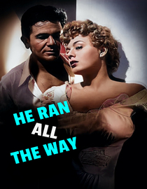 He Ran All the Way