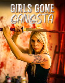 Girls Gone Gangsta
