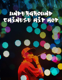 Underground Chinese Hip Hop