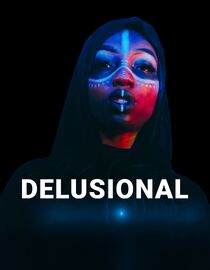 Delusional